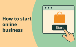 Want to start an online business? We’re here to help!